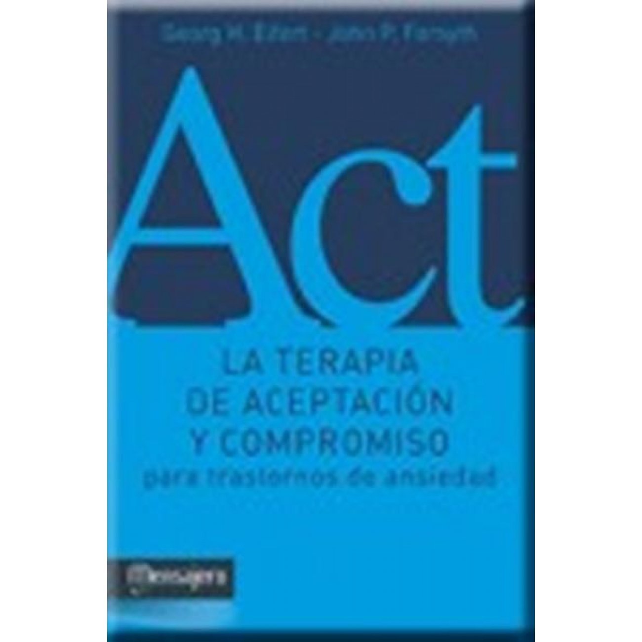 Terapia De Aceptaci N Y Compromiso